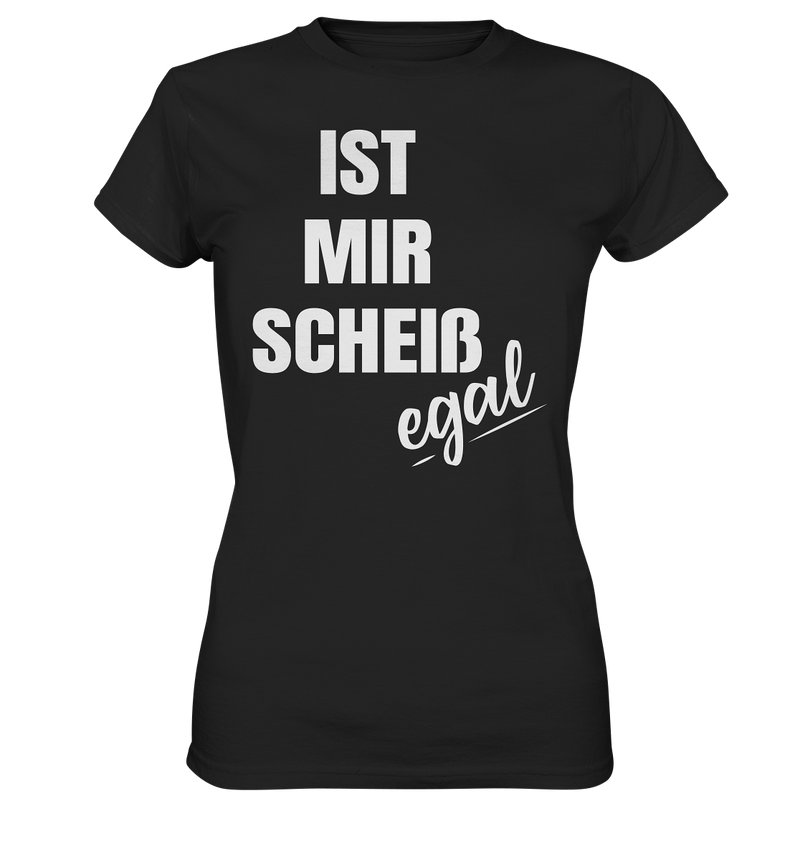 Ist mir egal - Ladies Premium Shirt