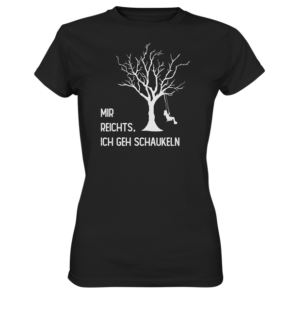 Mir reichts - Ladies Premium Shirt