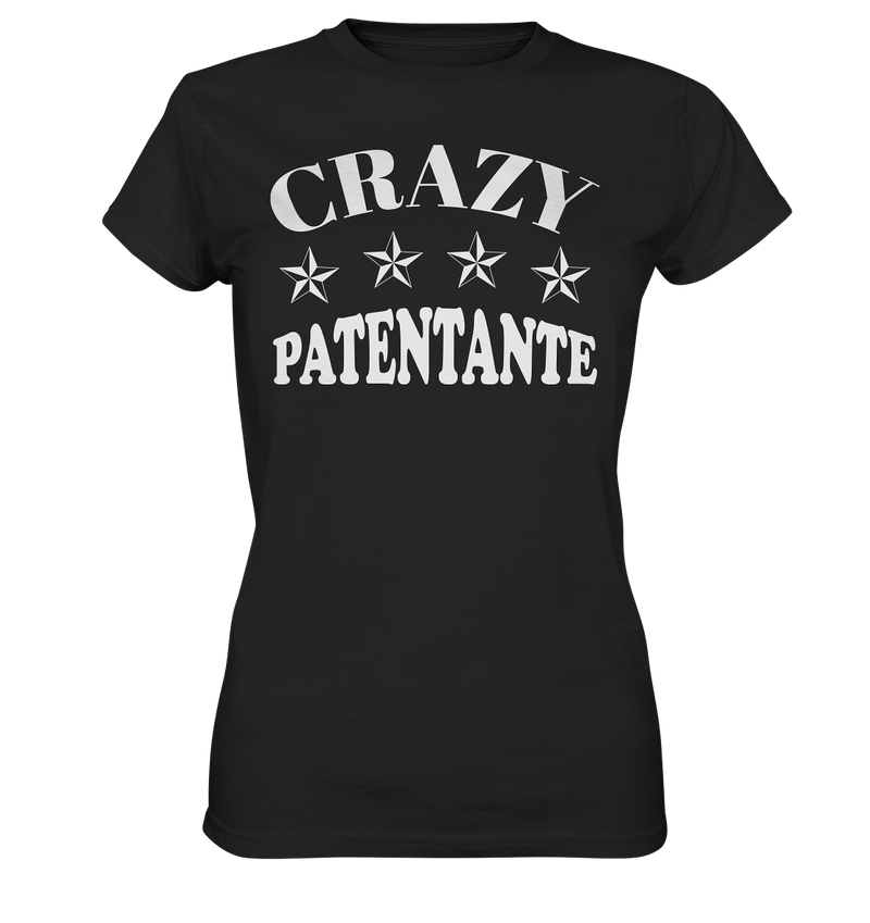 Crazy Patentante - Ladies Premium Shirt