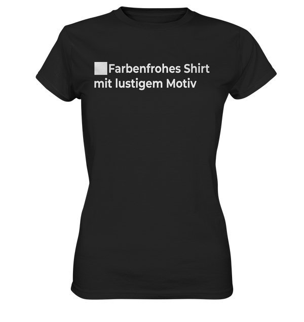 Farbenfrohes Shirt - Ladies Premium Shirt