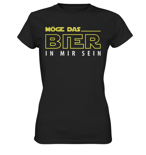 Möge das Bier in mir sein - Ladies Premium Shirt