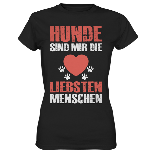 Hund sind mir die Liebsten - Ladies Premium Shirt