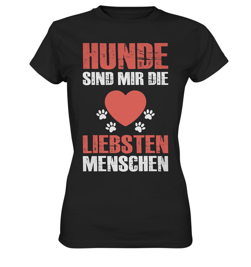 Hund sind mir die Liebsten - Ladies Premium Shirt