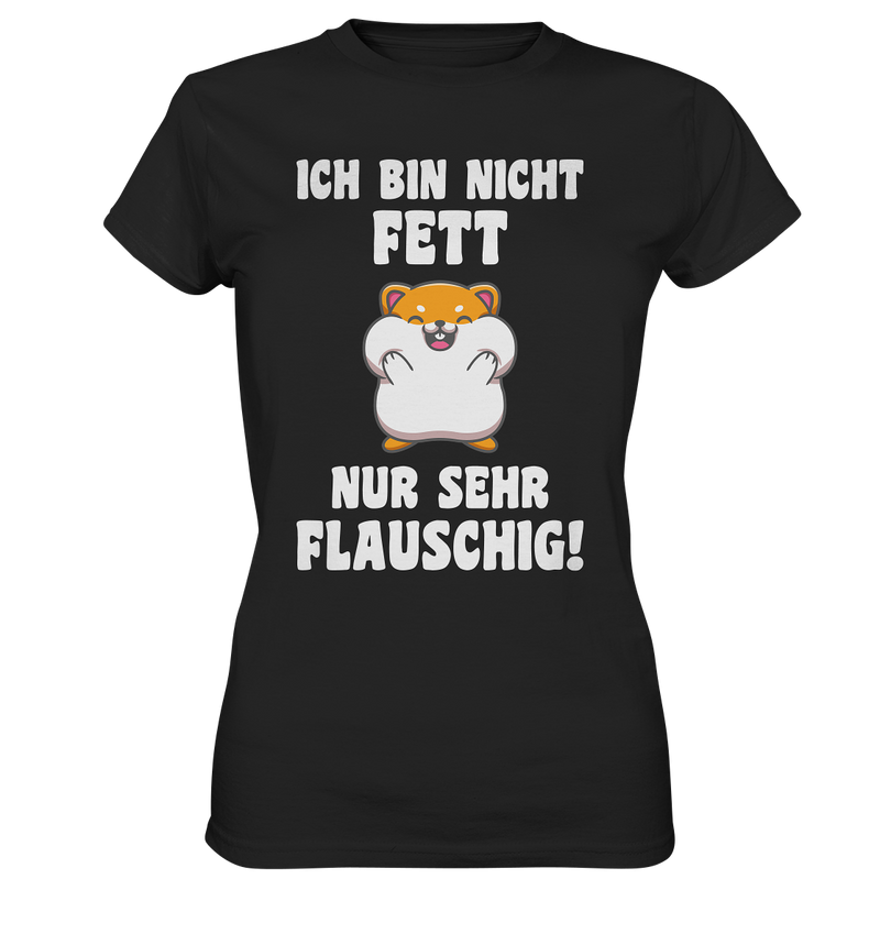 Ich bin nicht Fett - Ladies Premium Shirt