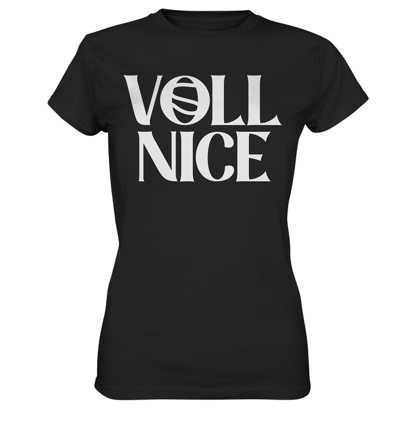 Voll Nice - Ladies Premium Shirt