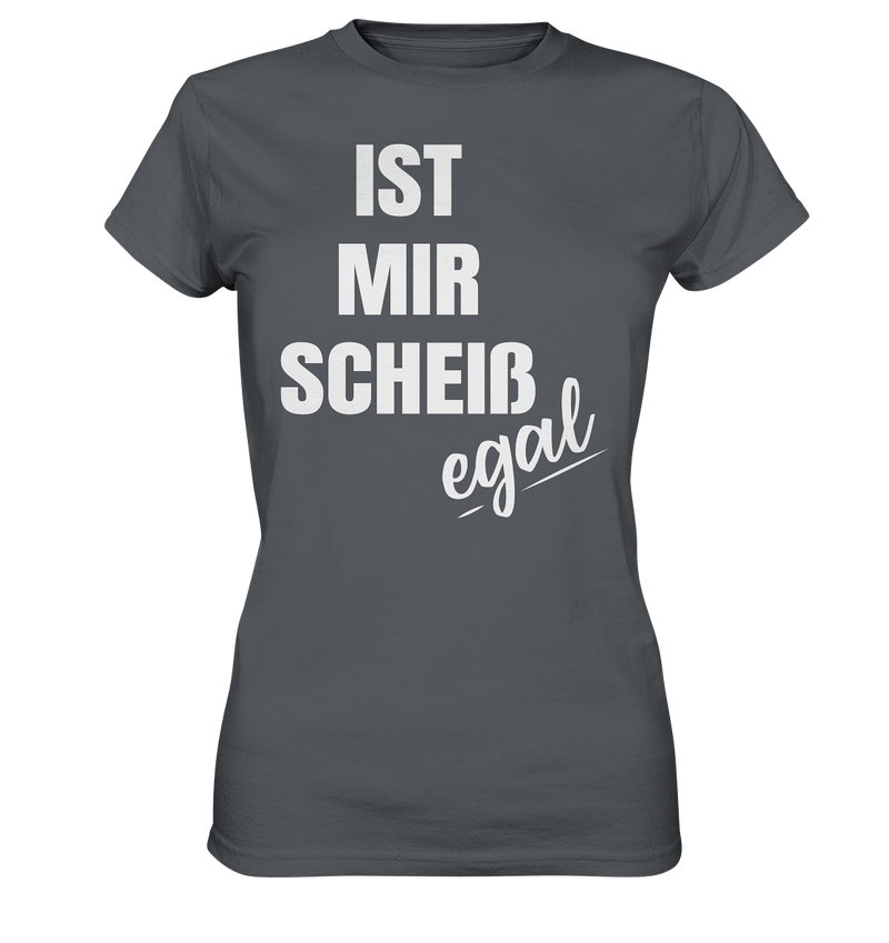 Ist mir egal - Ladies Premium Shirt