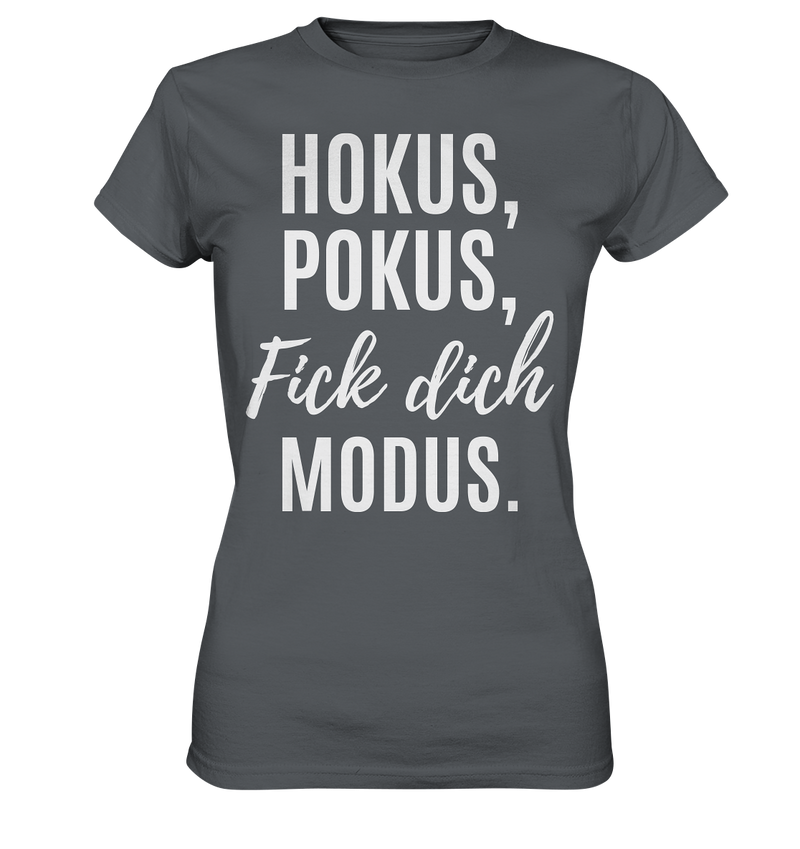 Hokus Pokus Fick dich Modus - Ladies Premium Shirt