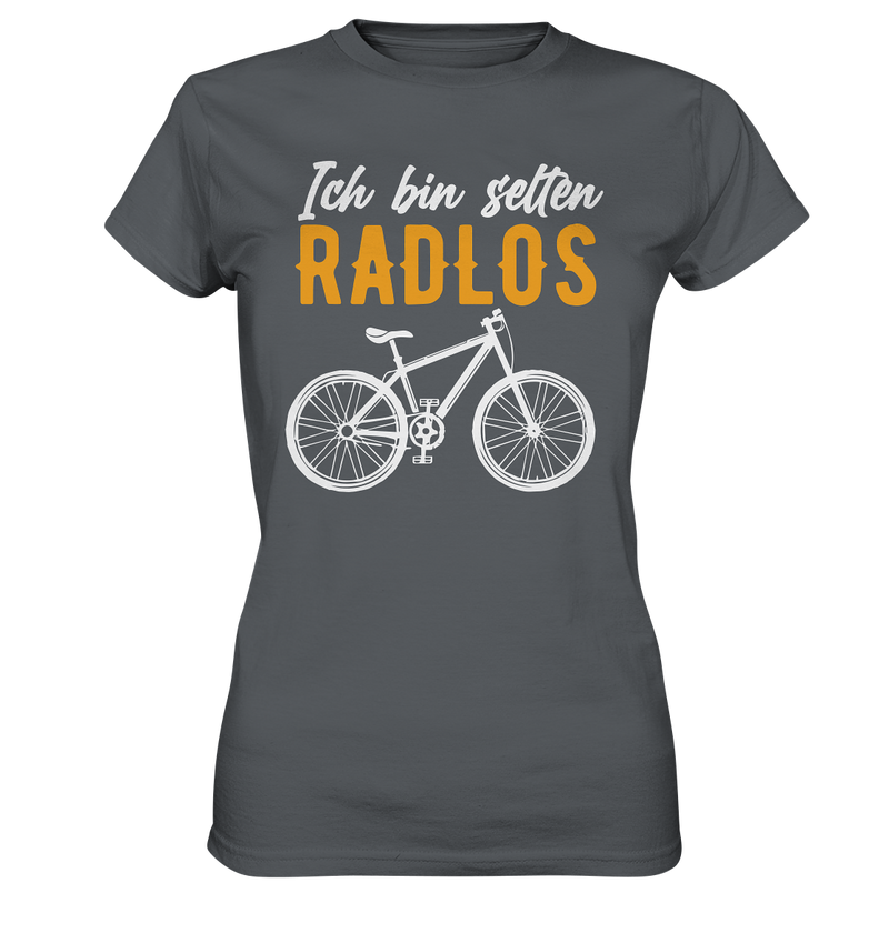 Ich bin selten Radlos - Ladies Premium Shirt