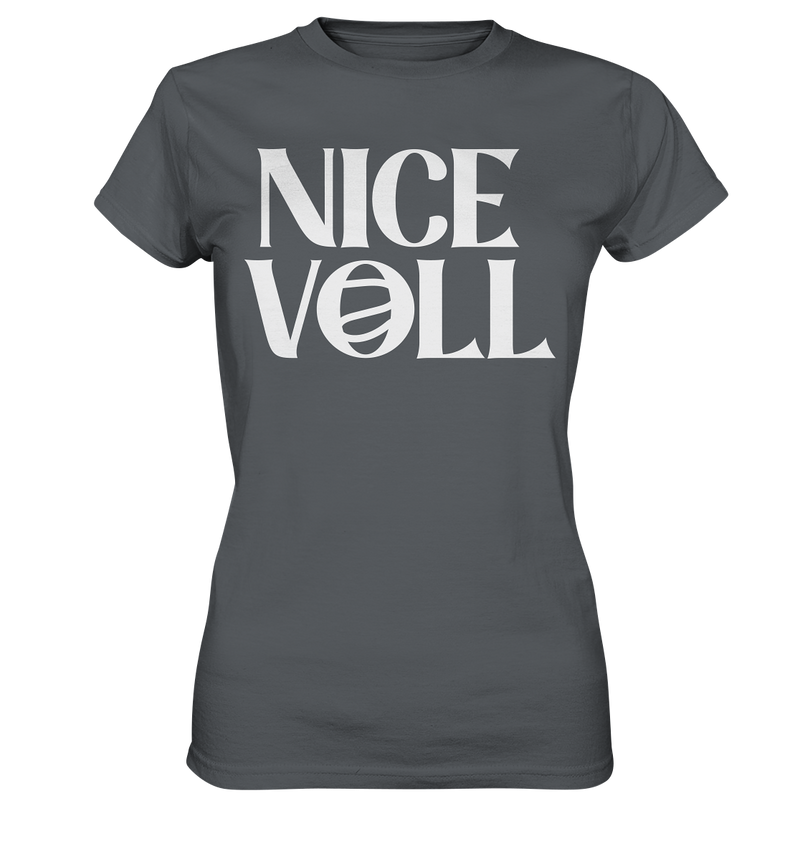 Nice Voll - Ladies Premium Shirt