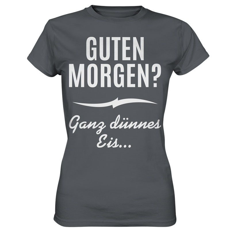 Guten Morgen? - Ladies Premium Shirt