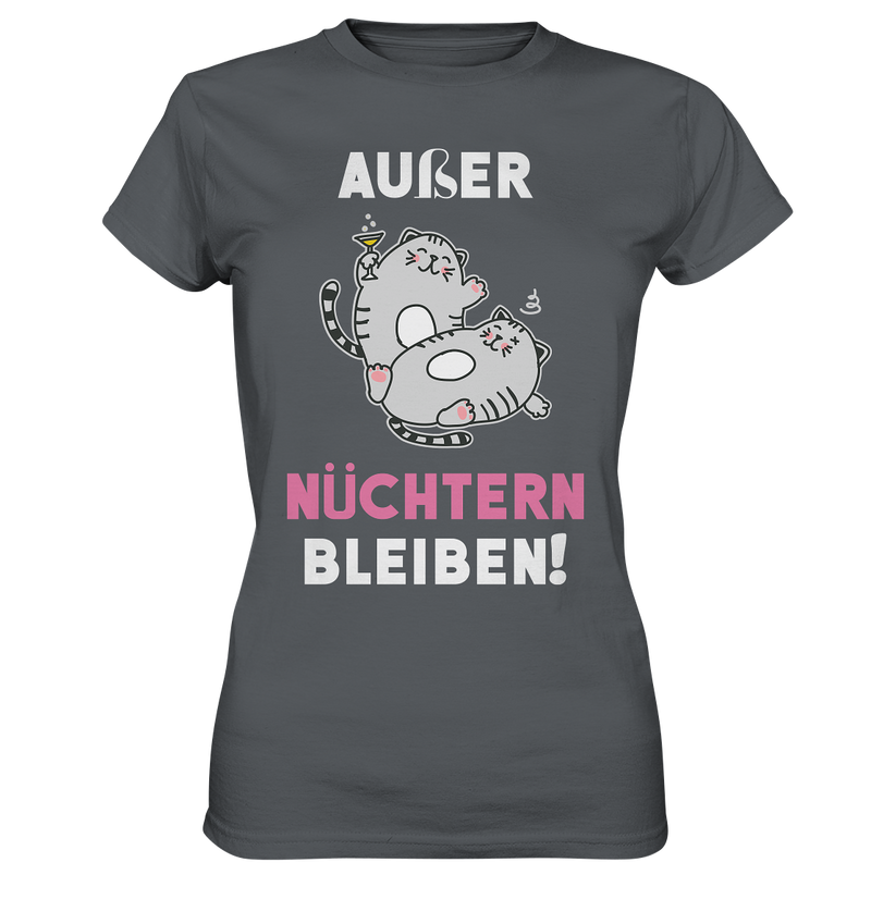 Außer Nüchtern bleiben! - Ladies Premium Shirt