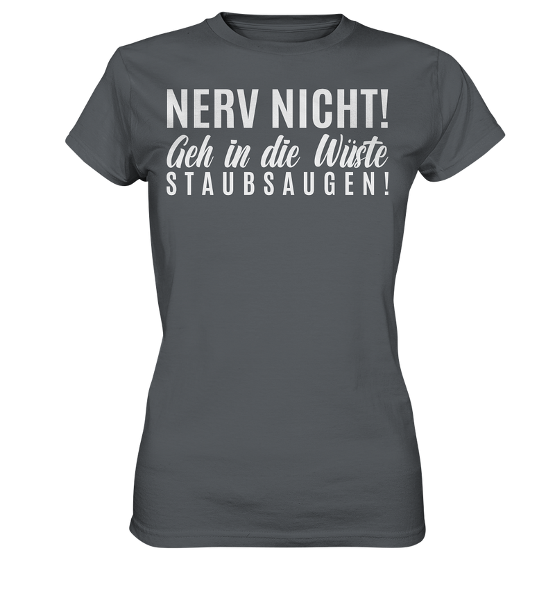 Nerv nicht! - Ladies Premium Shirt