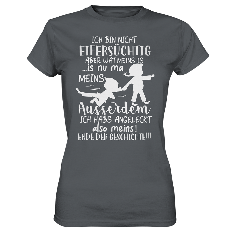 Ich bin nicht einversüchtig - Ladies Premium Shirt