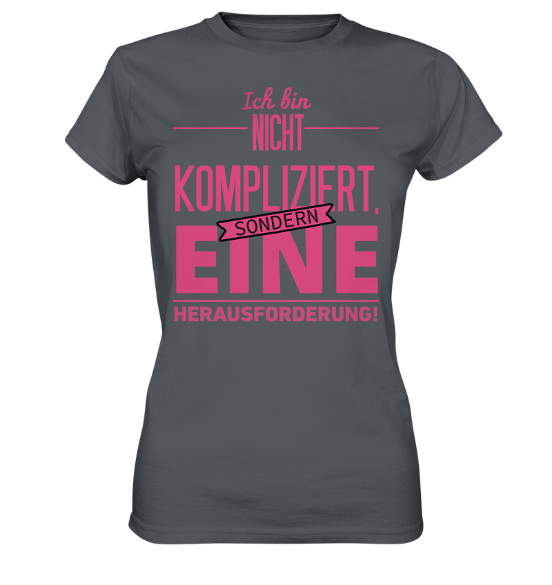 Ich bin nicht kompliziert - Ladies Premium Shirt