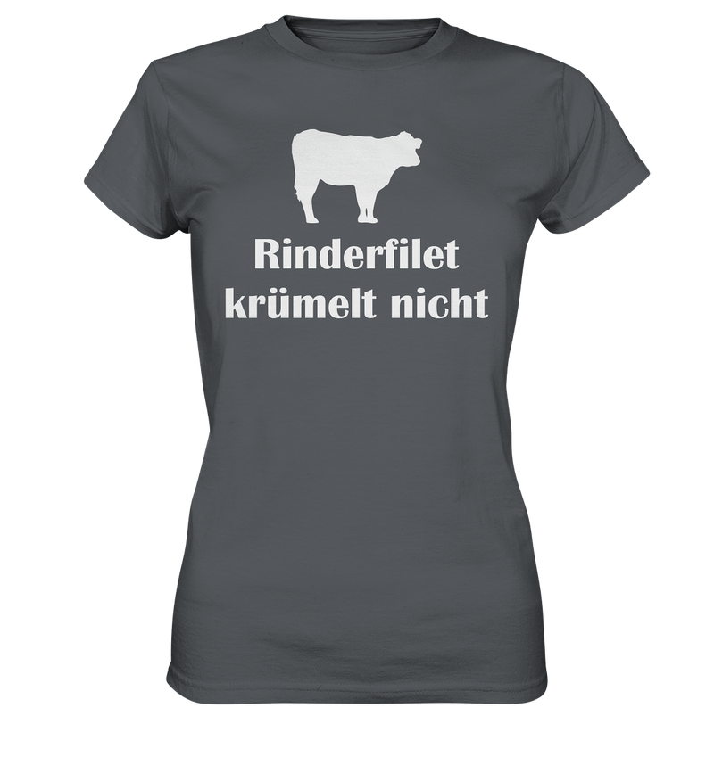 Rinder Filet krümelt nicht - Ladies Premium Shirt