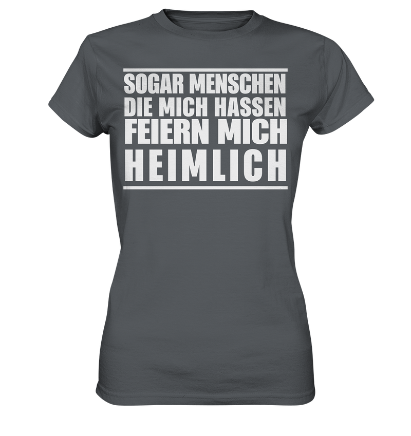 Feiern mich heimlich - Ladies Premium Shirt