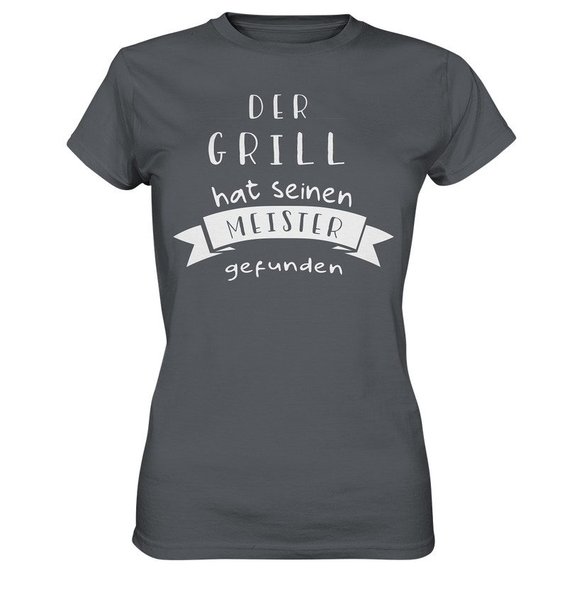 Der Grill hat seinen Meister gefunden - Ladies Premium Shirt