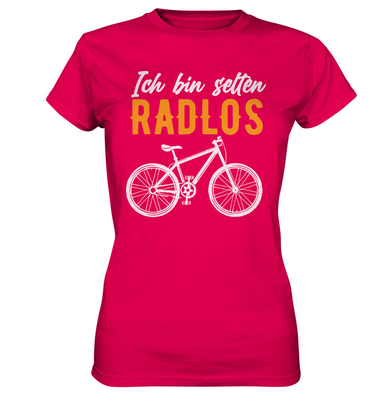 Ich bin selten Radlos - Ladies Premium Shirt