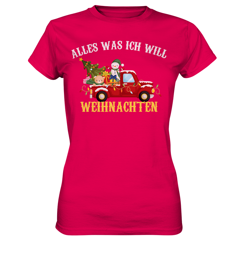 Alles was ich will Weihnachten - Ladies Premium Shirt