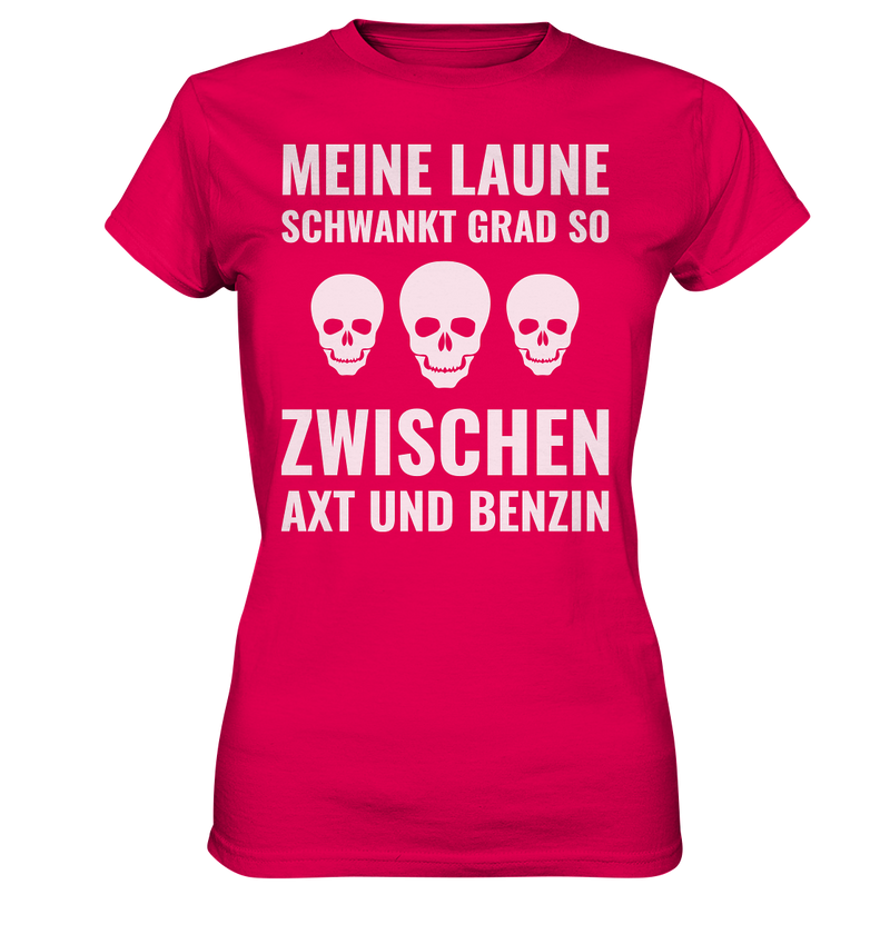 Meine Laune schwankt gerade - Ladies Premium Shirt