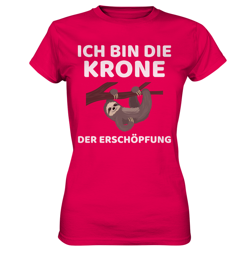 Ich bin die Krone - Ladies Premium Shirt