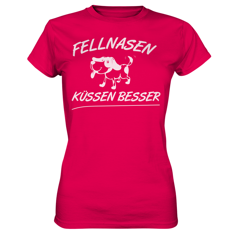 Fellnasen küssen besser - Ladies Premium Shirt