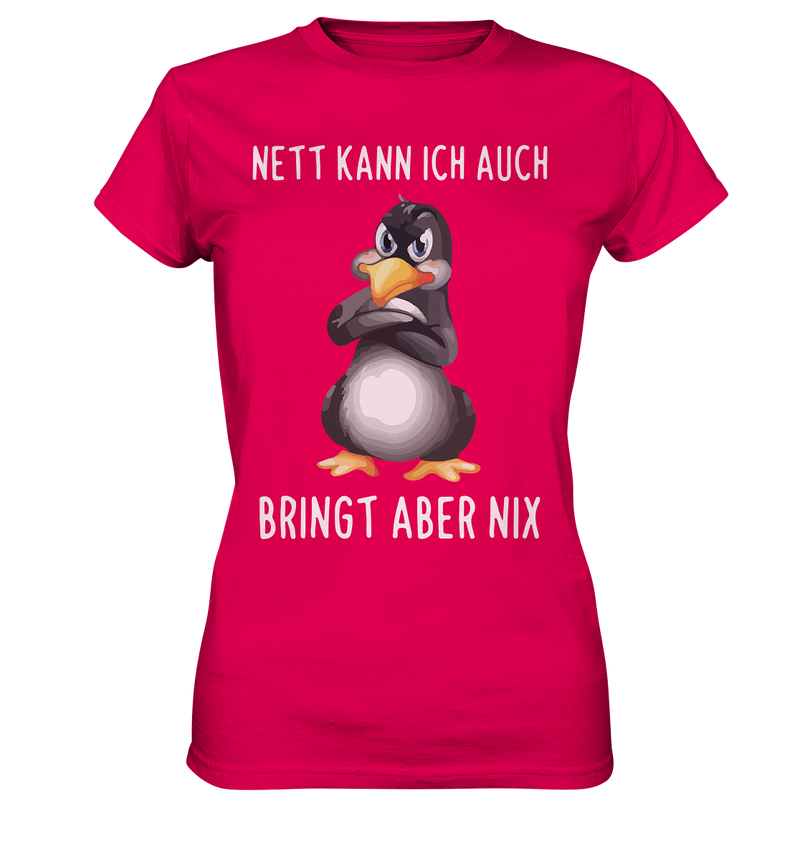 Nett kann ich auch - Ladies Premium Shirt