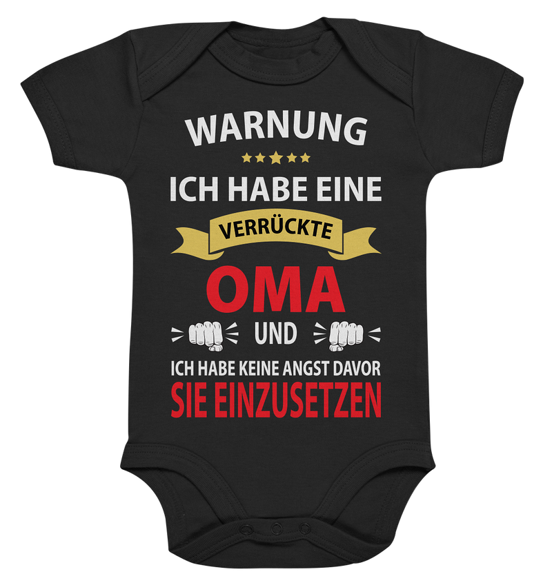 Warnung ich habe eine verrückte Oma und keine Angst davor sie einzusetzen - Organic Baby Bodysuite