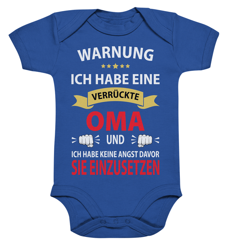 Warnung ich habe eine verrückte Oma und keine Angst davor sie einzusetzen - Organic Baby Bodysuite