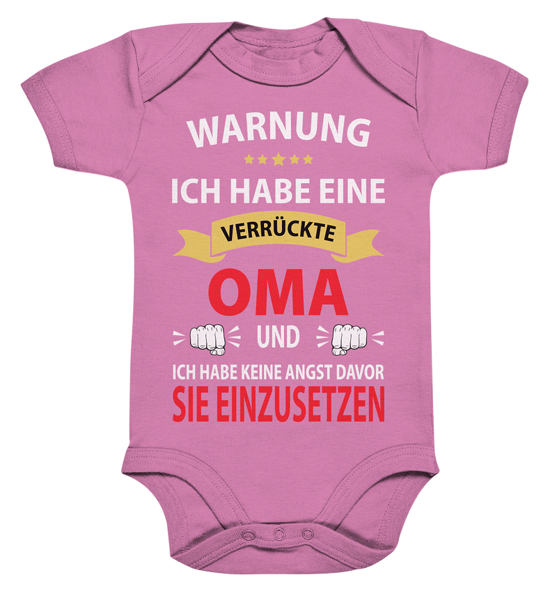 Warnung ich habe eine verrückte Oma und keine Angst davor sie einzusetzen - Organic Baby Bodysuite