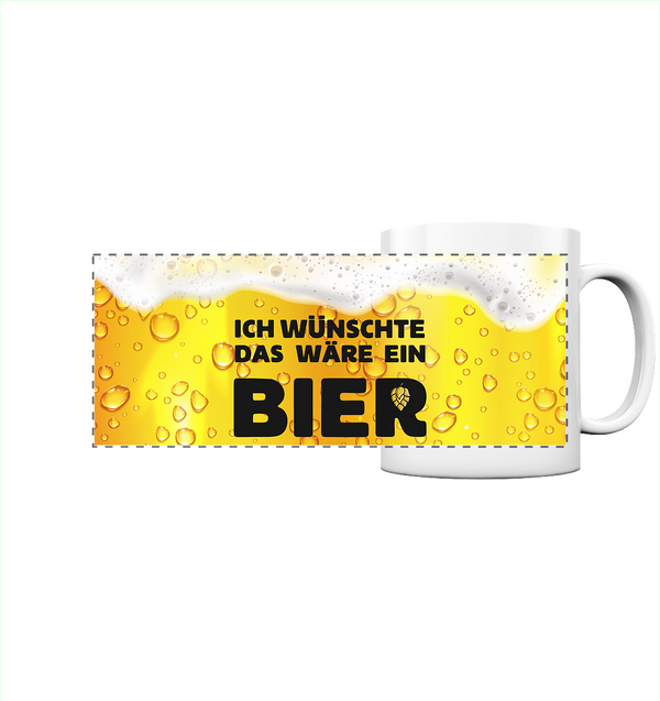 Ich wünschte das wäre ein Bier - Panorama Tasse