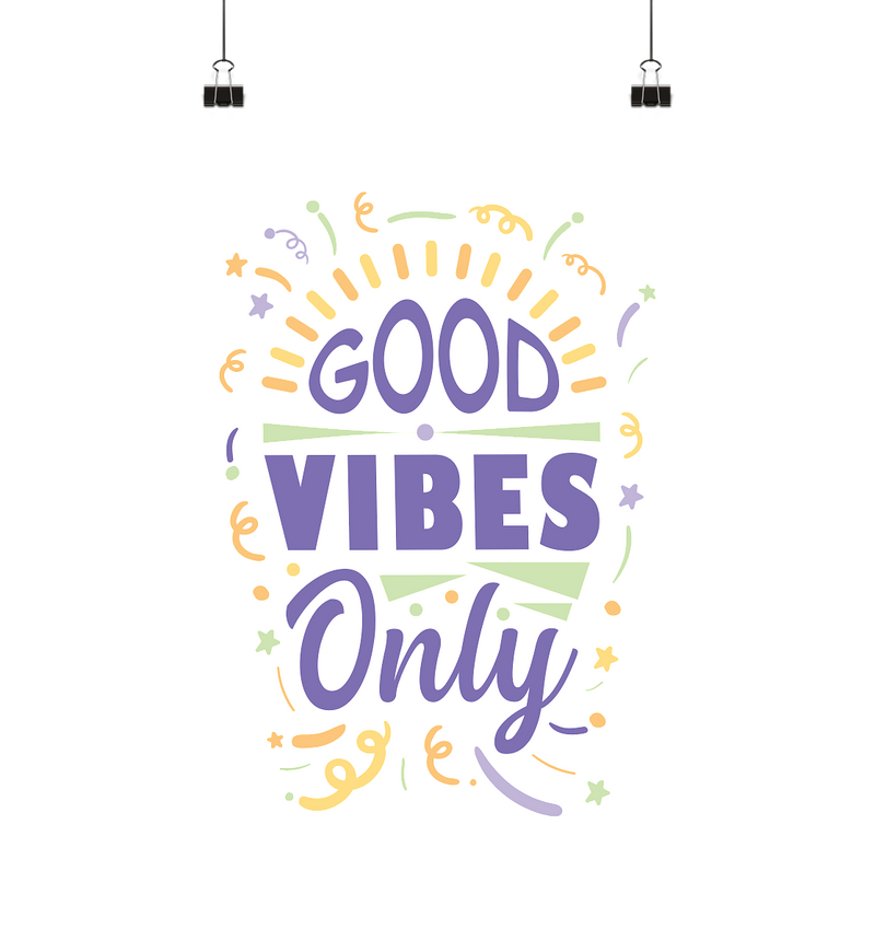 Good Vibes Only - Poster