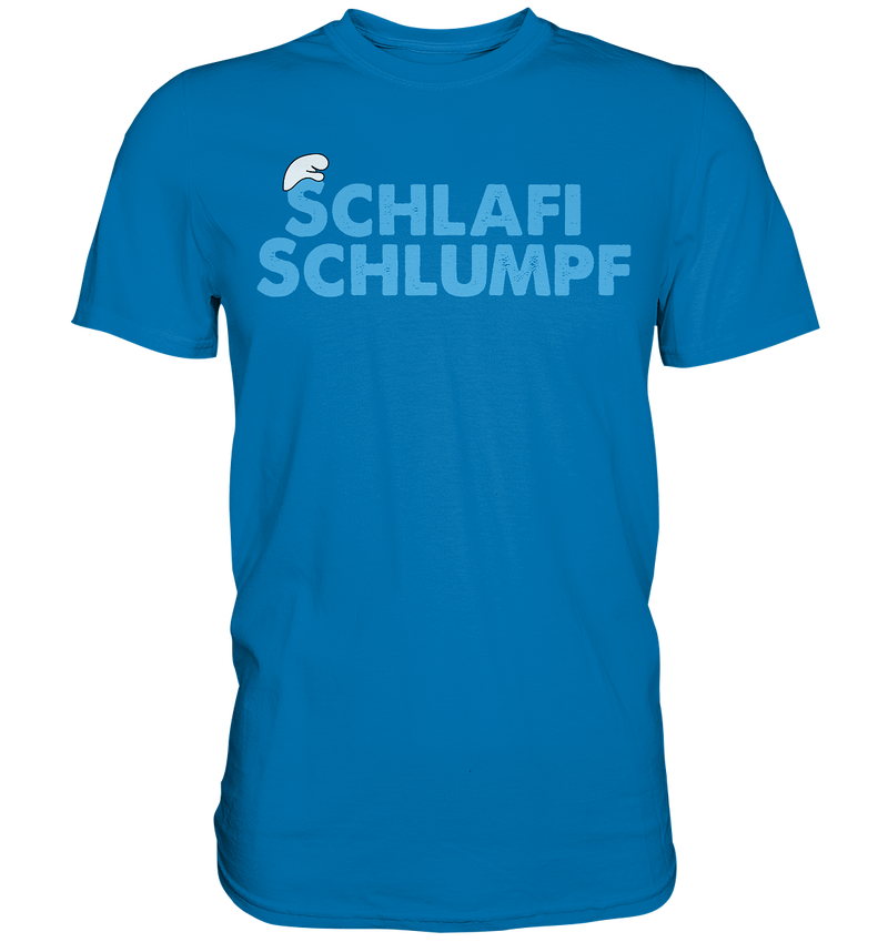 Schlafi Schlumpf - Premium Shirt