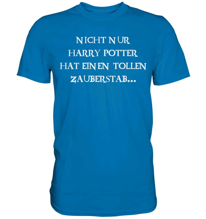 Nicht nur Harry Potter - Premium Shirt