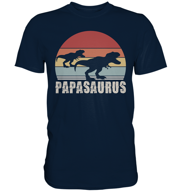 Papasaurus - Premium Shirt