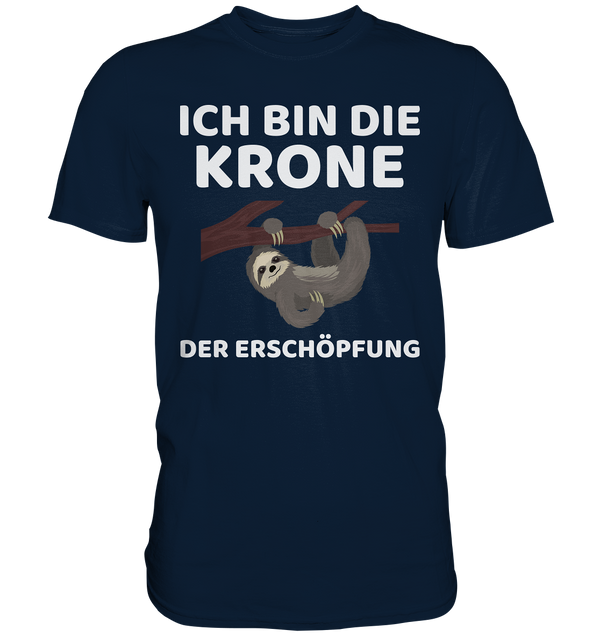 Ich bin die Krone - Premium Shirt