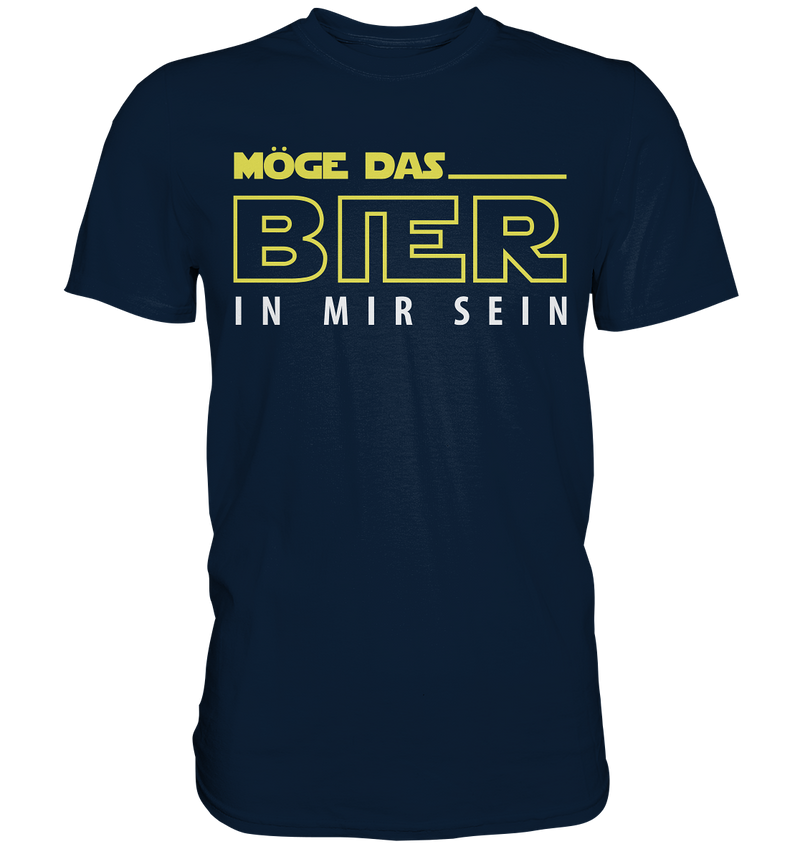 Möge das Bier in mir sein - Premium Shirt