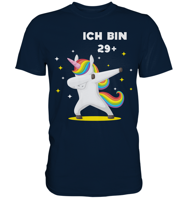 Ich bin 29+ - Premium Shirt