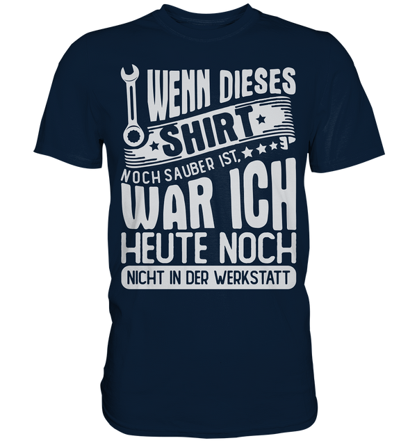 Wenn dieses Shirt - Premium Shirt