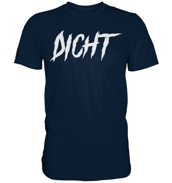 Dicht - Premium Shirt