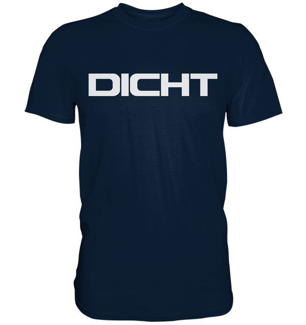 Dicht - Premium Shirt