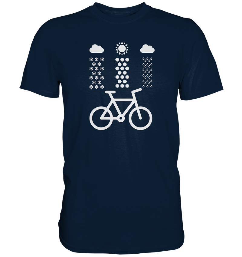 Jedes Wetter ist gut zum Biken - Premium Shirt