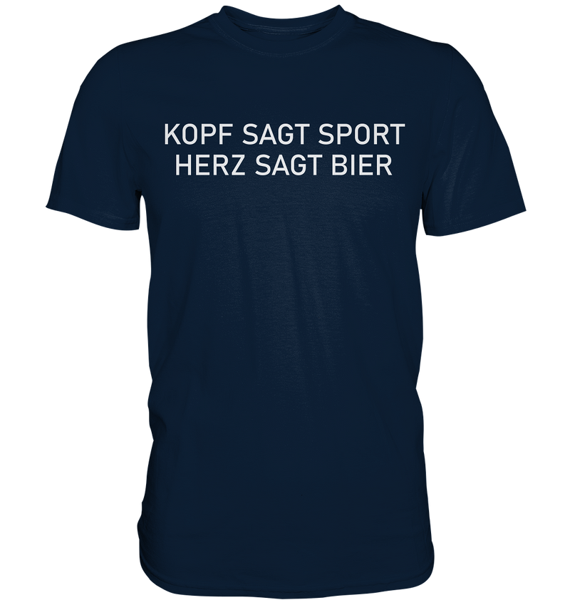 Kopf sagt Sport, Herz sagt Bier - Premium Shirt