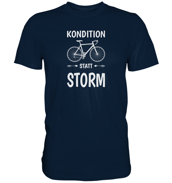 Kondition Statt Strom - Premium Shirt