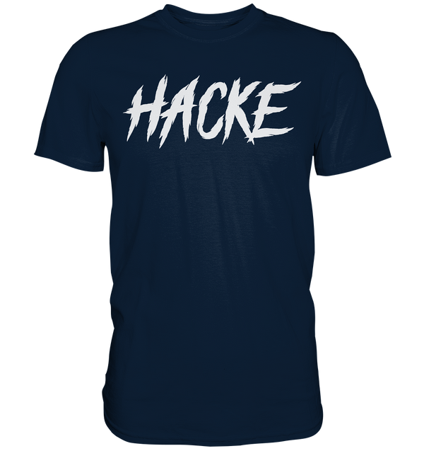 Hacke - Premium Shirt