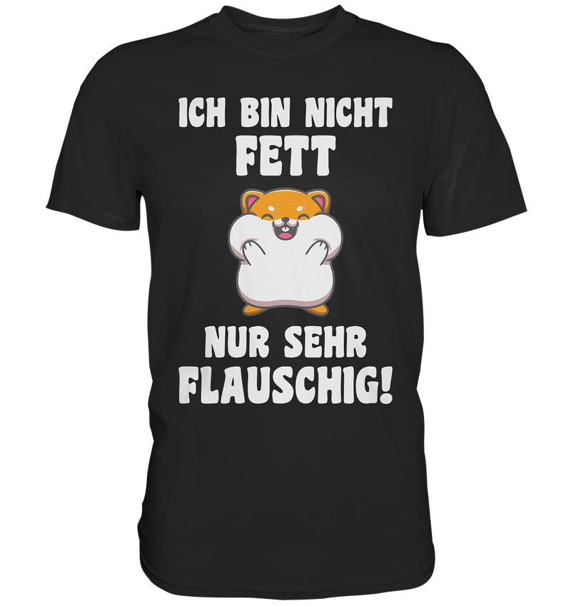 Ich bin nicht Fett - Premium Shirt