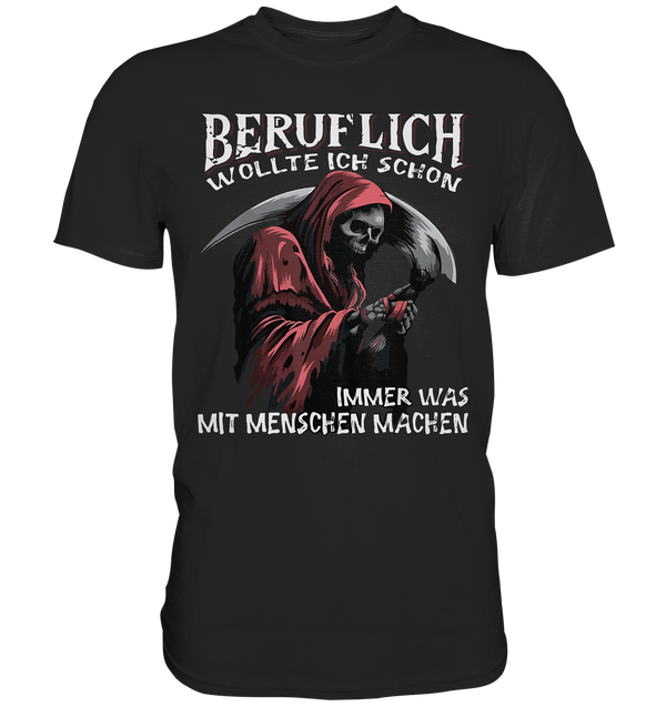 Beruflich - Premium Shirt