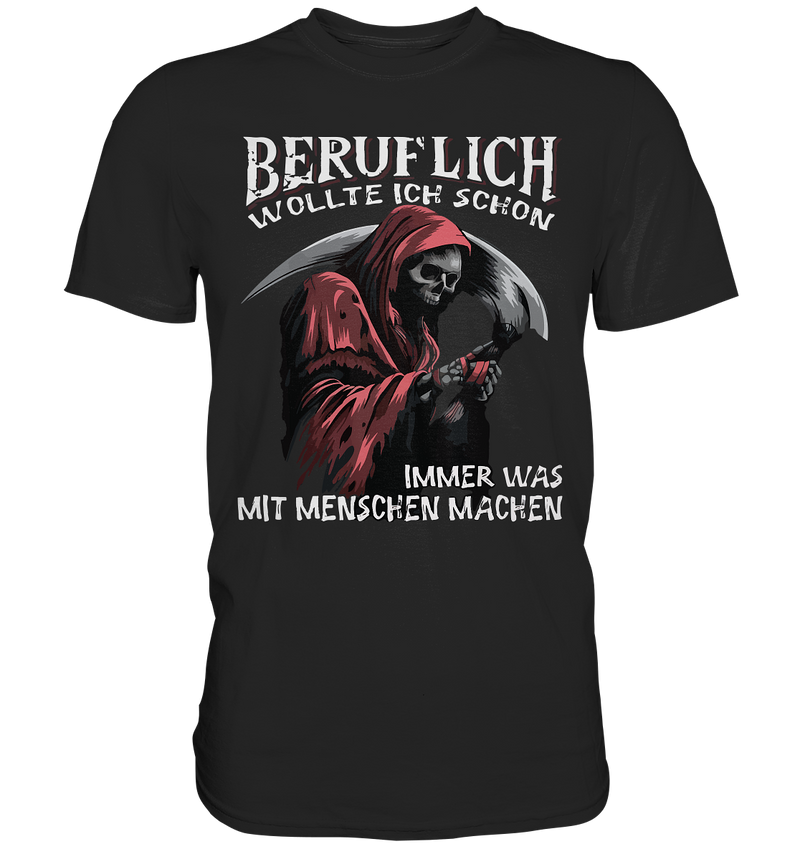 Beruflich - Premium Shirt