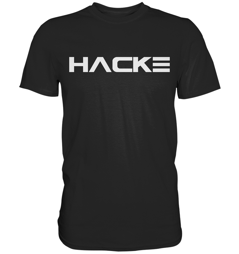 Hacke - Premium Shirt