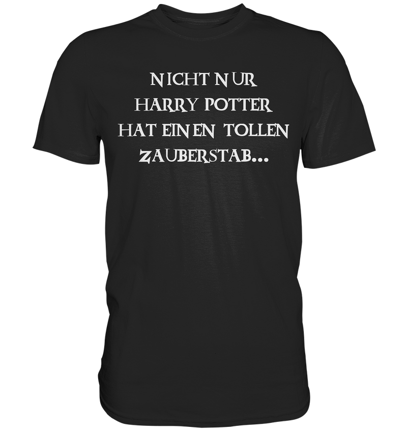 Nicht nur Harry Potter - Premium Shirt